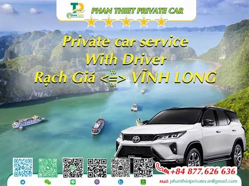 Car rental Rach Gia <=> Vinh Long (private car with driver)